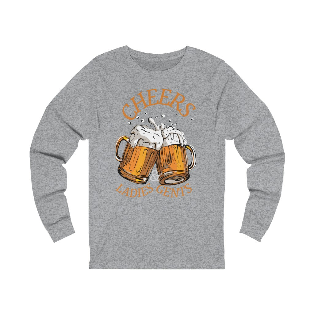 Unisex Jersey Long Sleeve Tee Cheers ladies and Gents Beer Shirt