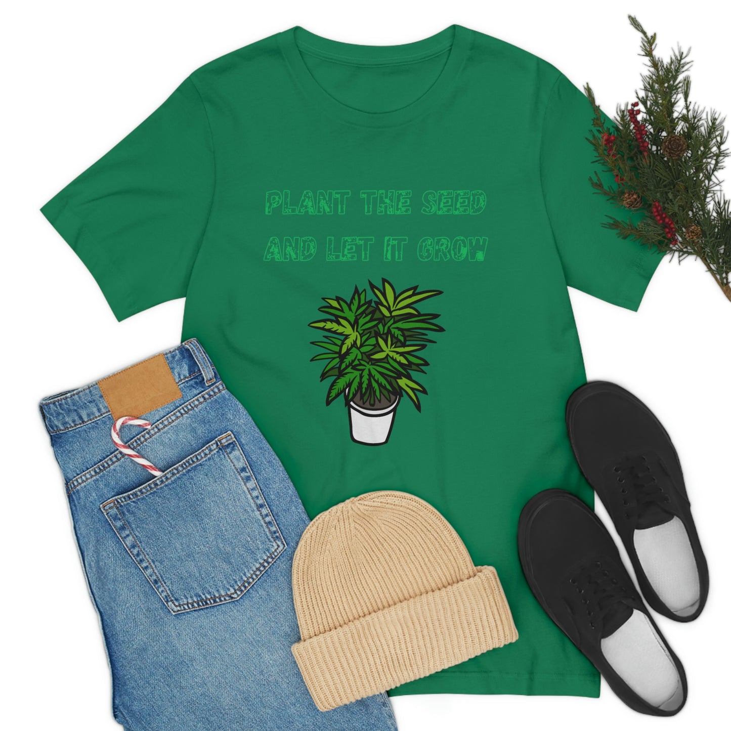 Unisex Jersey Short Sleeve Tee Plant The Seed And Let It Grow